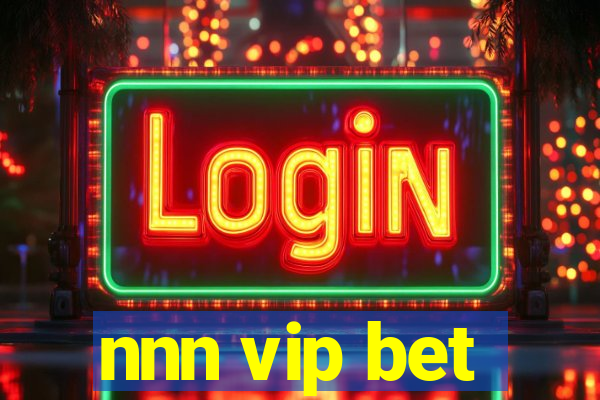 nnn vip bet