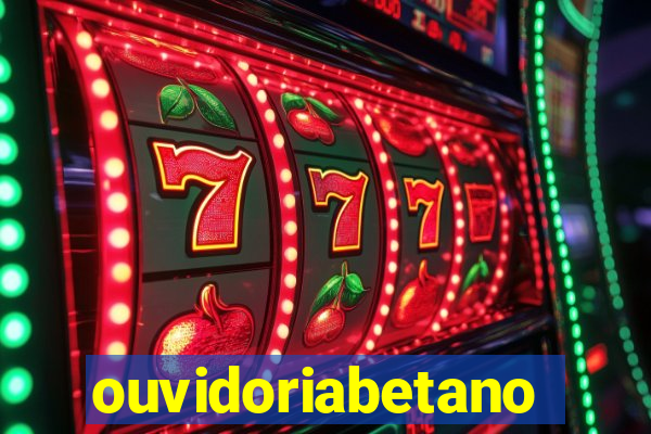 ouvidoriabetano