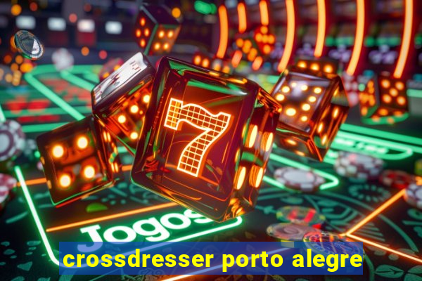 crossdresser porto alegre