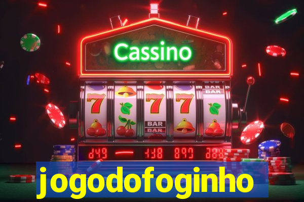 jogodofoginho