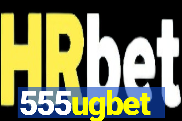 555ugbet