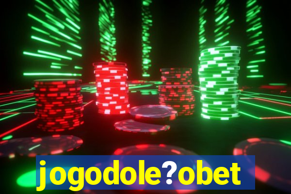 jogodole?obet