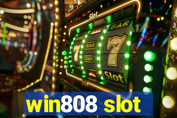 win808 slot