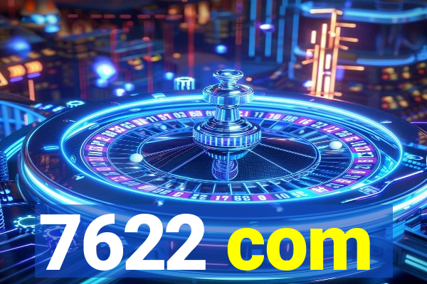 7622 com