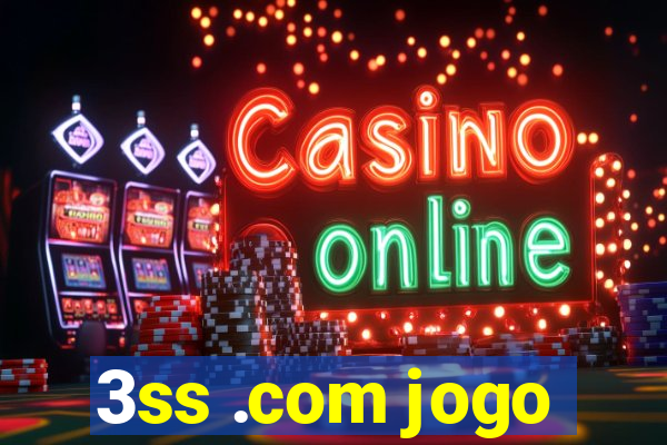 3ss .com jogo