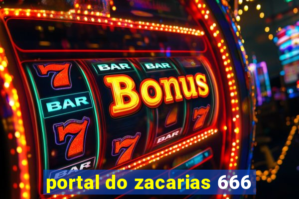 portal do zacarias 666