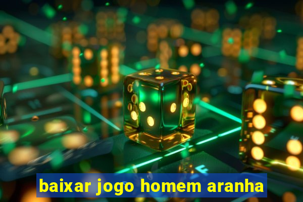 baixar jogo homem aranha
