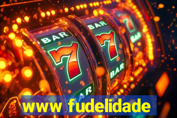 www fudelidade