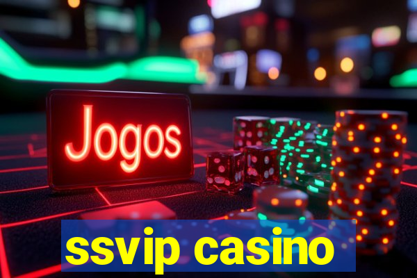 ssvip casino
