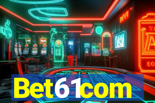 Bet61com