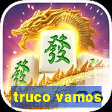 truco vamos
