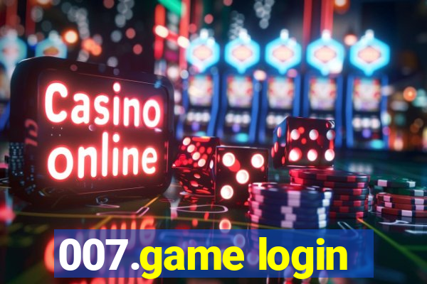 007.game login