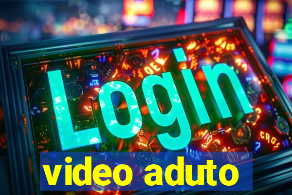 video aduto