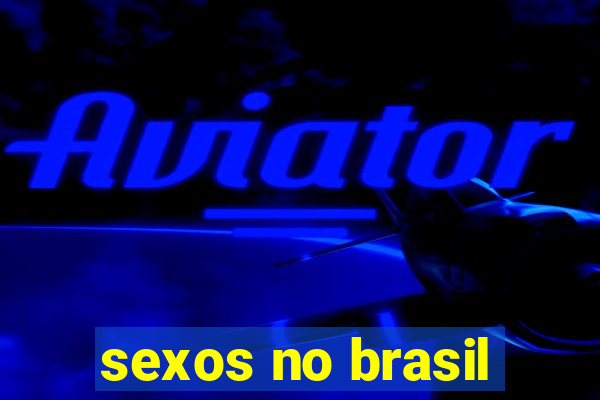 sexos no brasil