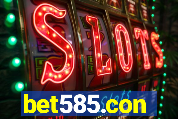 bet585.con