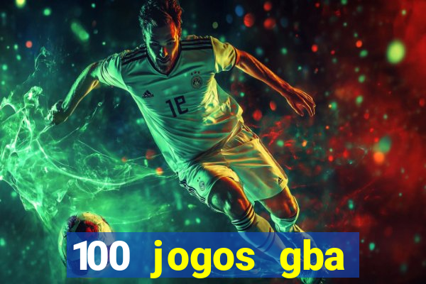 100 jogos gba download pt-br