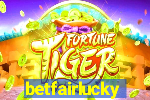 betfairlucky