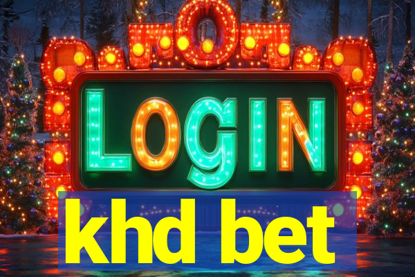 khd bet