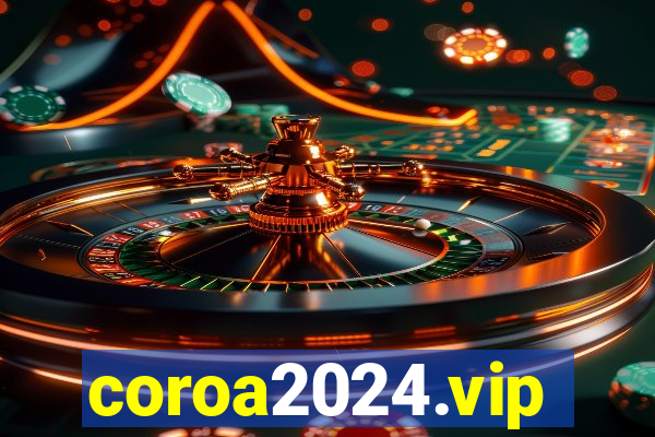 coroa2024.vip