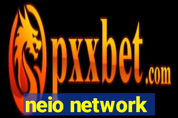 neio network