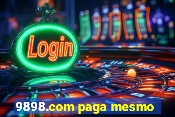 9898.com paga mesmo