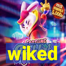 wiked