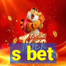 s bet