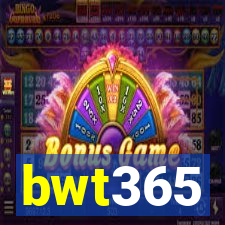 bwt365
