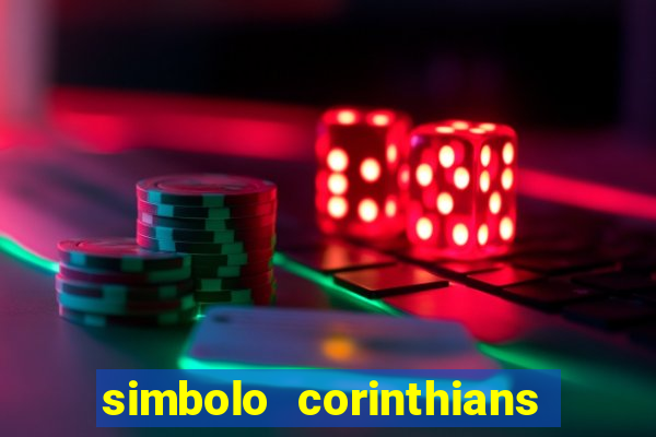 simbolo corinthians copiar e colar