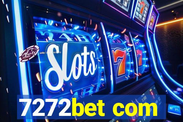 7272bet com