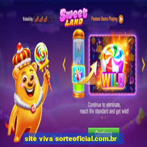 site viva sorteoficial.com.br