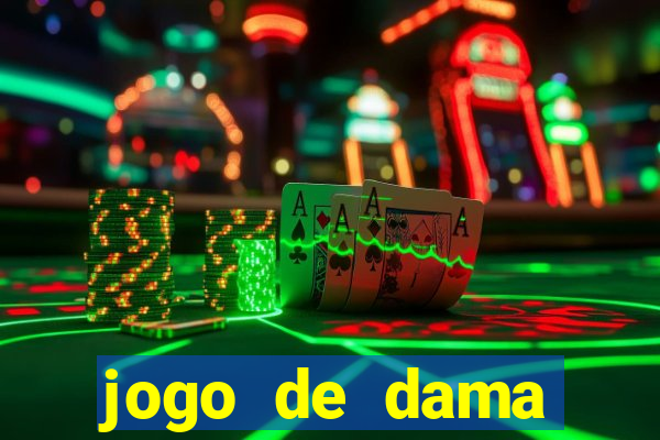 jogo de dama valendo dinheiro