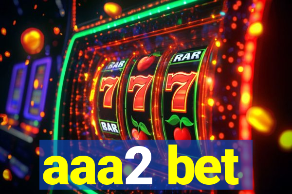 aaa2 bet