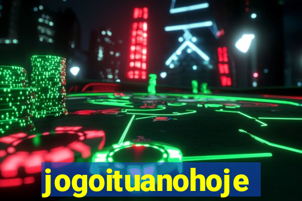 jogoituanohoje