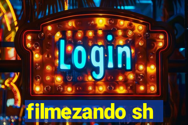 filmezando sh