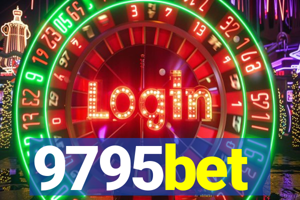9795bet