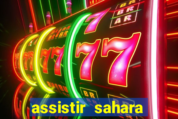 assistir sahara (2005 dublado online)