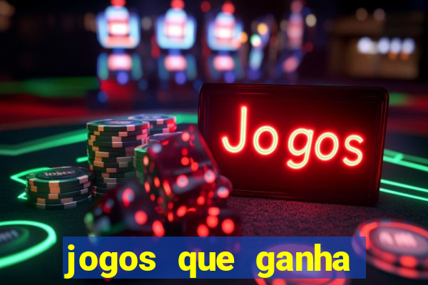 jogos que ganha dinheiro de verdade ios