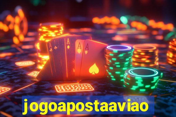 jogoapostaaviao