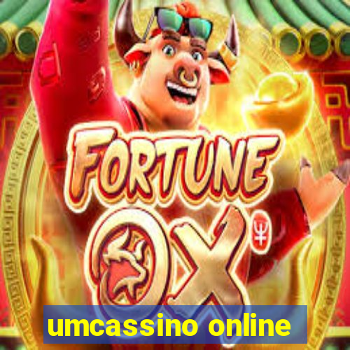 umcassino online