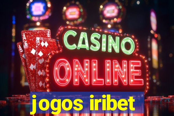jogos iribet