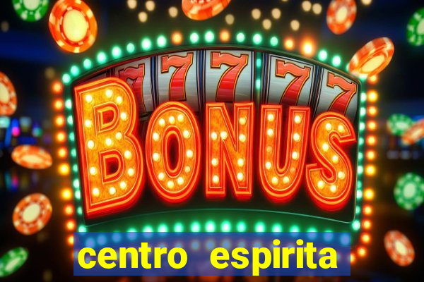 centro espirita porto belo