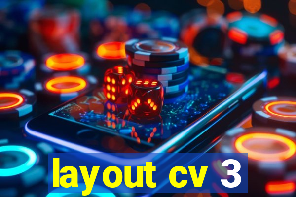 layout cv 3