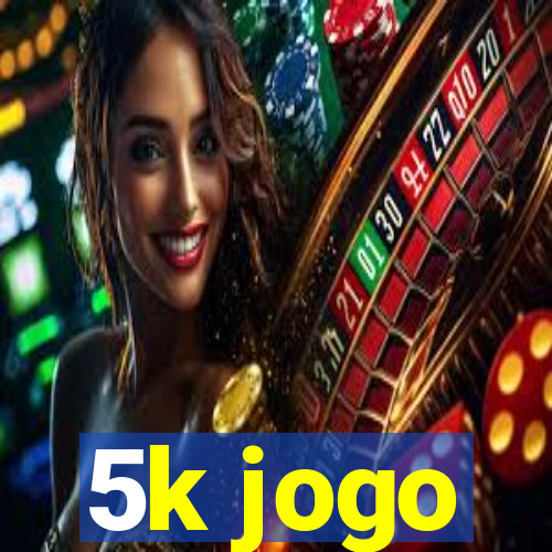 5k jogo