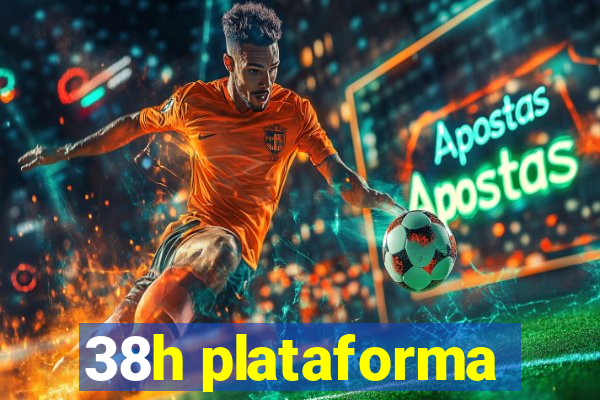38h plataforma
