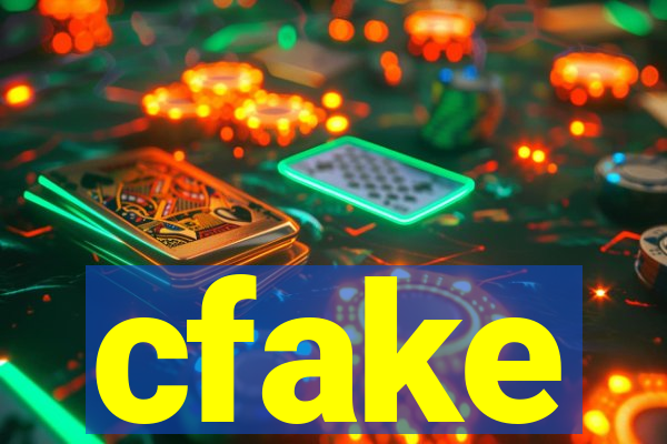 cfake