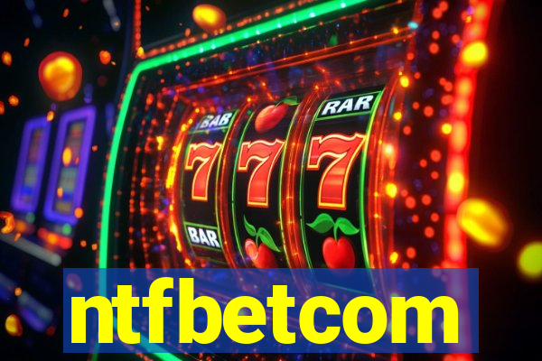 ntfbetcom