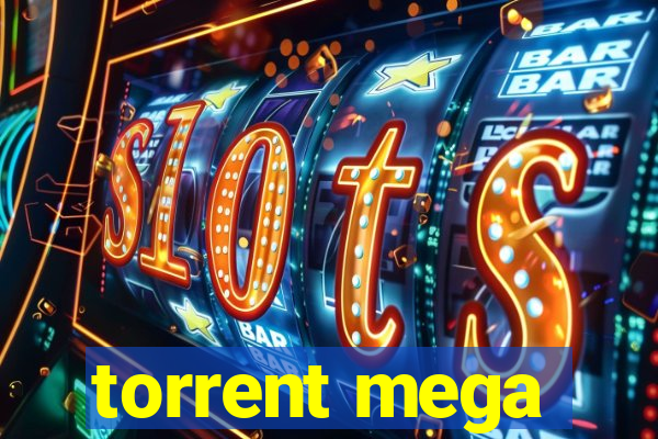 torrent mega
