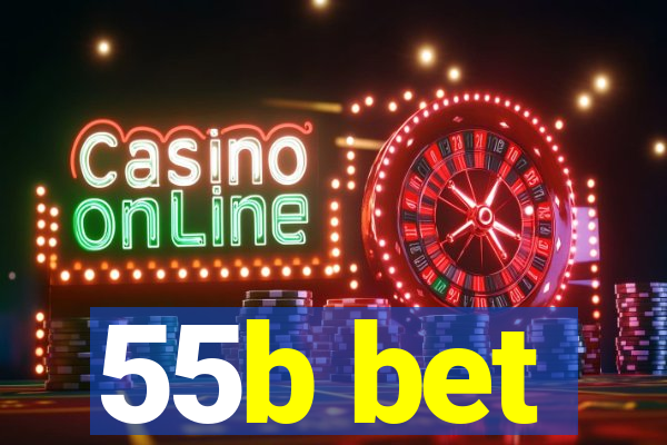 55b bet
