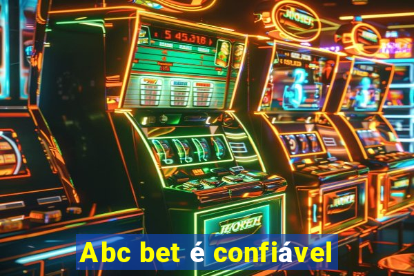 Abc bet é confiável